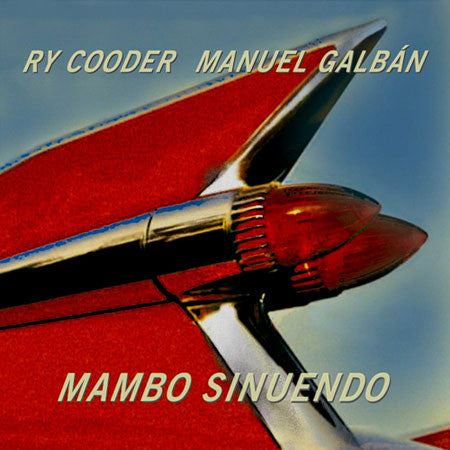 Ry Cooder-Mambo Sinuendo 2xLP