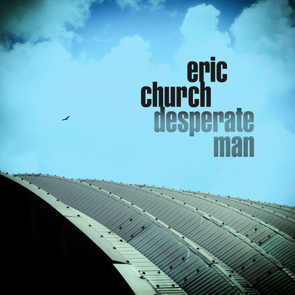 Eric Church-Desperate Man LP