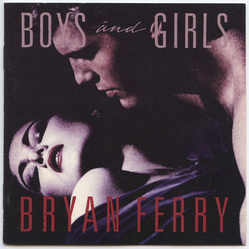 Bryan Ferry-Boys And Girls CD