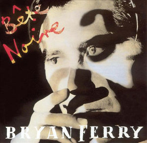 Bryan Ferry-Bête Noire CD