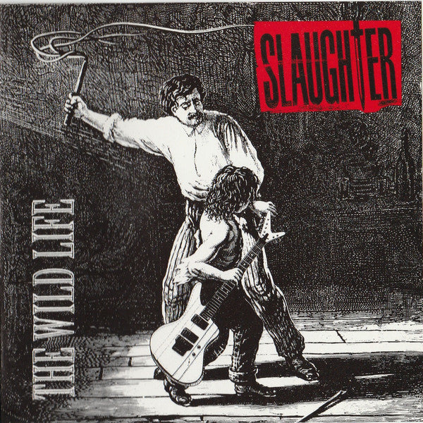 Slaughter-The Wild Life CD