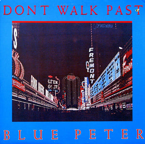 Blue Peter-Don't Walk Past 12" Single