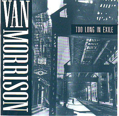 Van Morrison-Too Long In Exile CD