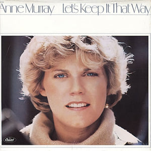 Anne Murray-Let's Keep it That Way LP (Factory Sealed)